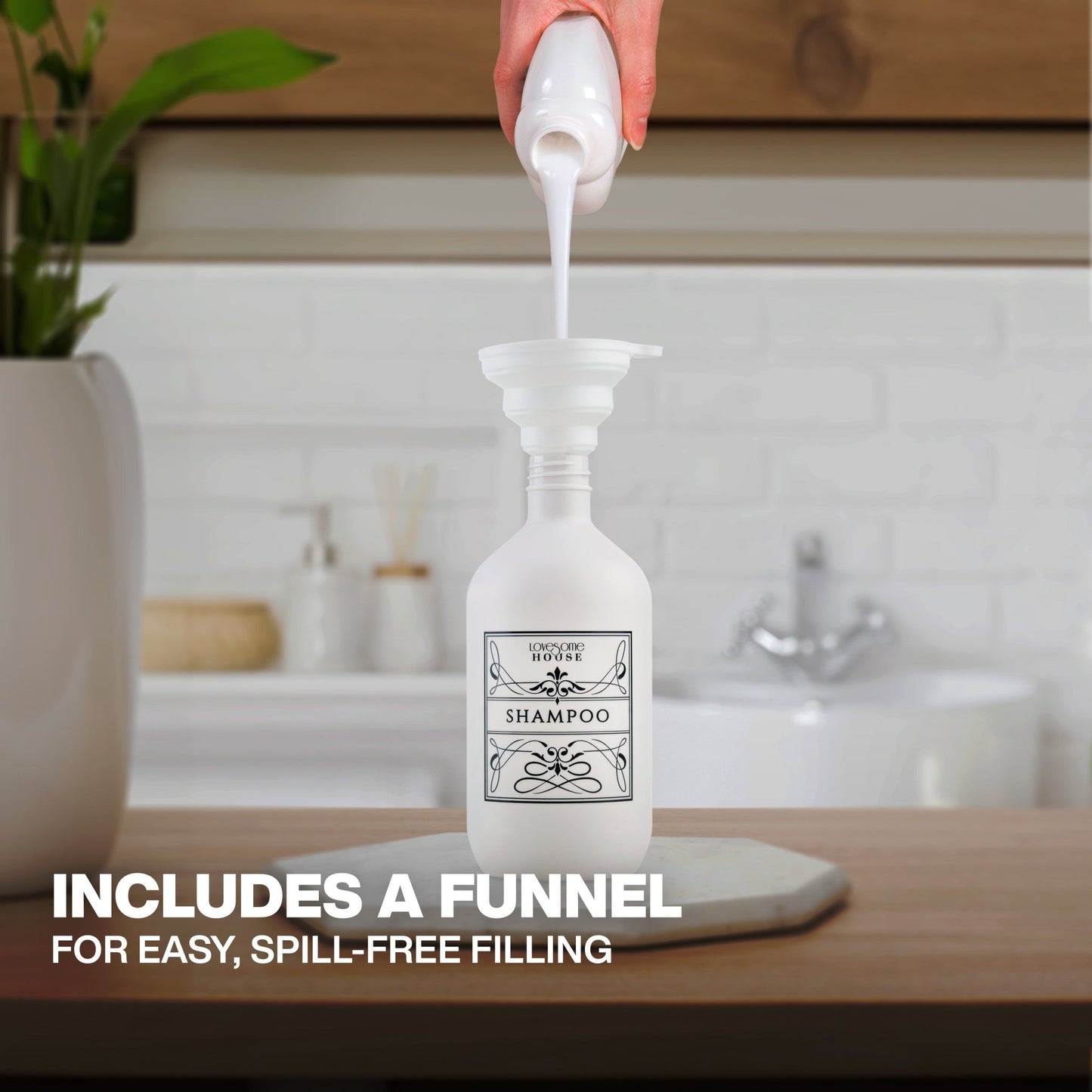 Lovesome House bottle set includes funnel for easy, mess-free pouring of shampoo and conditioner